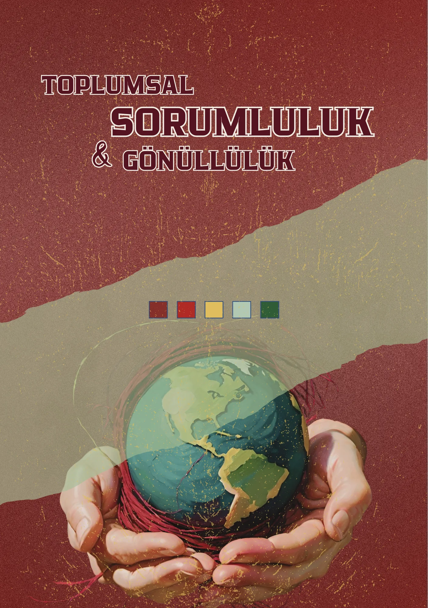 Sayı 14 - Toplumsal Sorumluluk & Gönüllülük